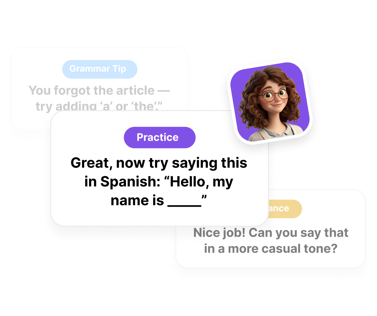 Speak confidently with zero pressure